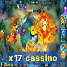 x17 cassino